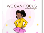 We Can Focus ( Signed Copy)