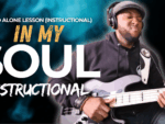 IN MY SOUL (INSTRUMENTAL LESSON) STAND ALONE